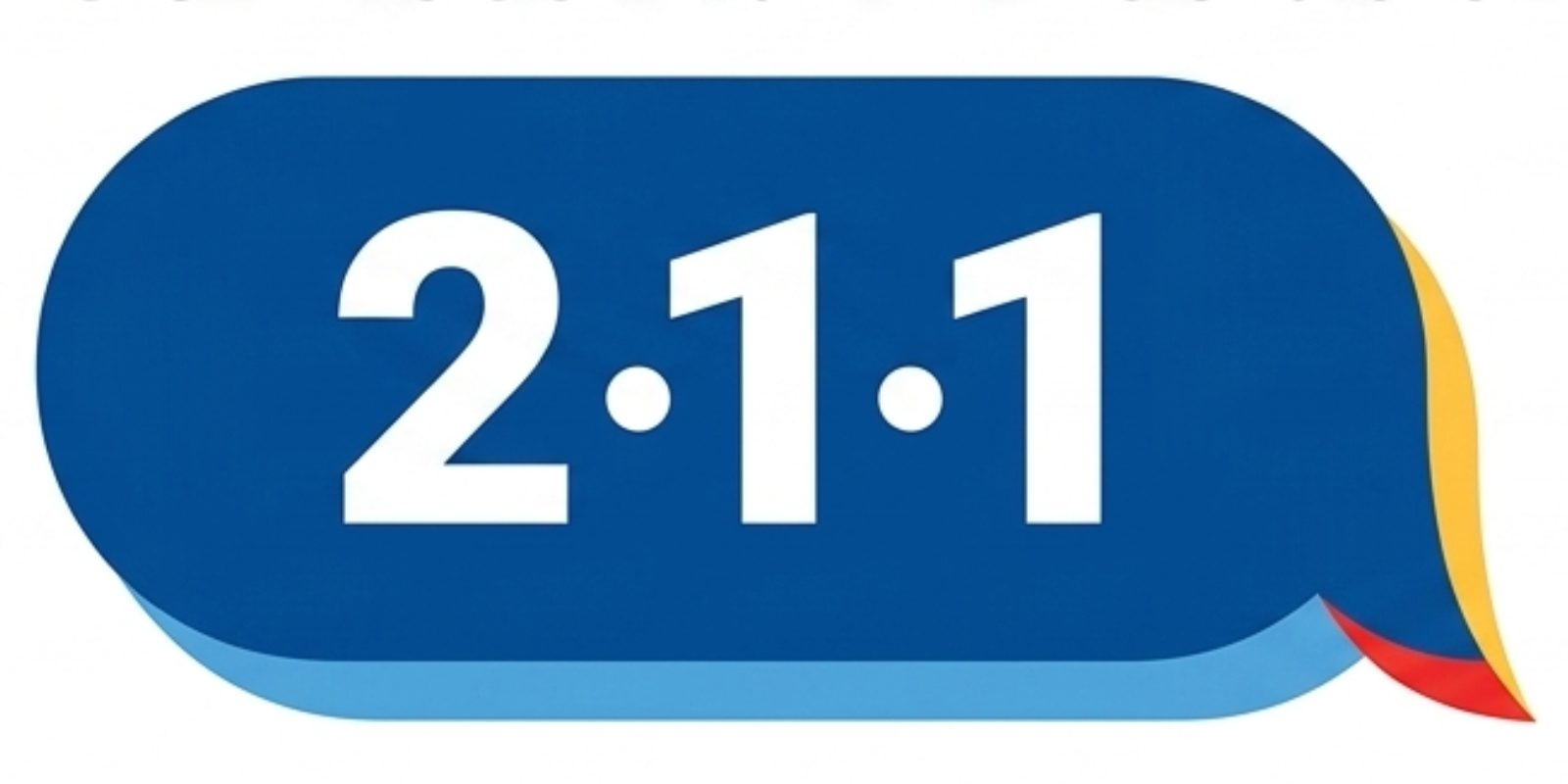 Blue rectangular sign with the numbers '2-1-1' in white.